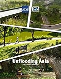 Unflooding Asia : the green cities way