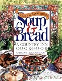 Dairy Hollow House Soup & Bread Cookbook Crescent Dragonwagon