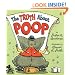 The Truth About Poop