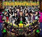 Thrill Ride Pirates��������������CD+DVD+PHOTOBOOK��(�߸ˤ��ꡣ)