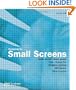Designing for Small Screens (Required Reading Range)