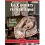 Le Country romantique de Catherine Tourel