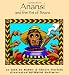 Anansi and the Pot of Beans (Welcome to Story Cove)