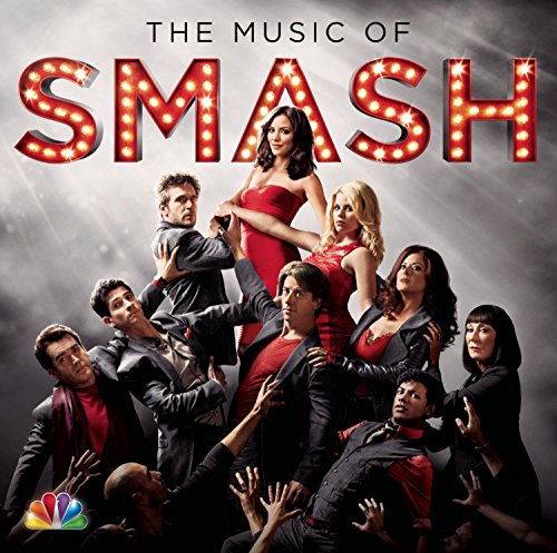 The Music of SMASH Smash Cast
