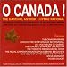 O Canada: The National Anthem