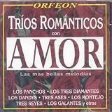 TRIOS ROMANTICOS CON AMOR