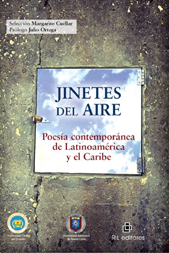 Jinetes del aire: poesía contemporánea de Latinoamérica y el Caribe (Spanish Edition)