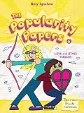 The Popularity Papers: Book Six: Love and Other Fiascos with Lydia Goldblatt & Julie Graham-Chang