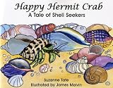 Happy Hermit Crab, A Tale of Shell Seekers