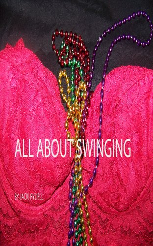 So You Want To Be a Swinger