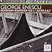 Enescu: Romanian Rhapsody No. 1 / Suites 2 & 3