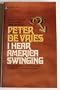 I hear America swinging
