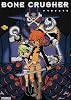 BONE CRUSHER (MFコミックス)