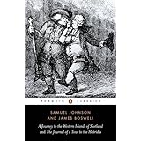 the journey to the western islands scotland and the journal of a tour to the hebrides penguin english library