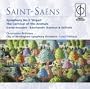 Saint-Sa�ns: Symphony No. 3; The Carnival of the Animals