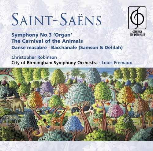 CD-Charts  Music : Saint-Saëns - Carnival of the Animals; Symphony No 3