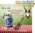 Dampfnudelblues: Ein Provinzkrimi