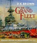 The Grand Fleet: Warship Design and D...