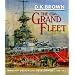 The Grand Fleet: Warship Design and Development 1906-1922