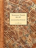Tennessee Travels 1844-1847, Journal of Amos Hitchcock