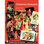 Christmas Postcards: A Collector's Guide