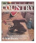 AMERICAN COUNTRY A STYLE & SOU