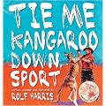 Tie Me Kangaroo Down, Sport