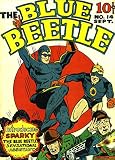 The Blue Beetle - Issue 014 (Golden Age Rare Vintage Comics Collection (With Zooming Panels)) (English Edition)
