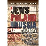 the jews in poland and russia a short history littman library of jewish civilization