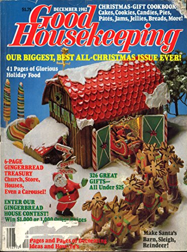 Good Housekeeping, December 1982, Volume 195, Number 6, (Our Biggest, Best All-Christmas Issue Ever)