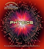 Physics: An Illustrated History of the Foundations of Science (Ponderables 100 Breakthroughs That Changed History Who Did What When)