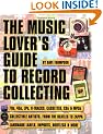 The Music Lover's Guide to Record Collecting
