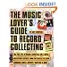 The Music Lover's Guide to Record Collecting (Book)