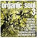 Organic Soul Vol.3
