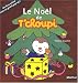 Le Noël de T'Choupi Le Noël de T'Choupi