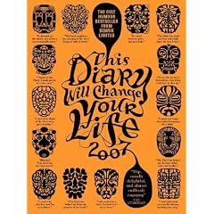 This Diary Will Change Your Life 2007