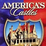 Americas Castles : 6 Episode Box Set : Grand Plantations , Floridas Grand Estates , Hudson River Valley Estates , Newport Mansions , Adirondack Camps , Gold Coast Estates