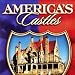 America's Castles : 6 Episode Box Set : Grand Plantations , Florida's Grand Estates , Hudson River Valley Estates , Newport Mansions , Adirondack Camps , Gold Coast Estates