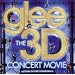 Glee The 3D Concert Movie (Motion Picture Soundtrack)