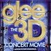 Glee The 3D Concert Movie (Motion Picture Soundtrack)