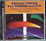 Texas Loves Its Rising Stars!