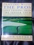Playing with the Pros: Golf Lessons from the Senior Tour (Plume)