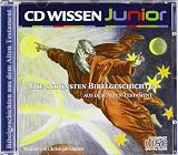 Produkt-Bild: CD WISSEN Junior - Die sch&ouml;nsten Bibelgeschichten aus dem Alten Testament, 1 CD