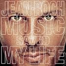 Music Saved My Life