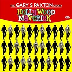 Hollywood Maverick: The Gary S Paxton Story