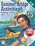 Summer Bridge Activities: 7th to 8th Grades