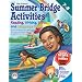 Summer Bridge Activities: 7th to 8th Grades