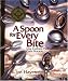 Book A Spoon for Every Bite / Cada Bocado con Nueva Cuchara