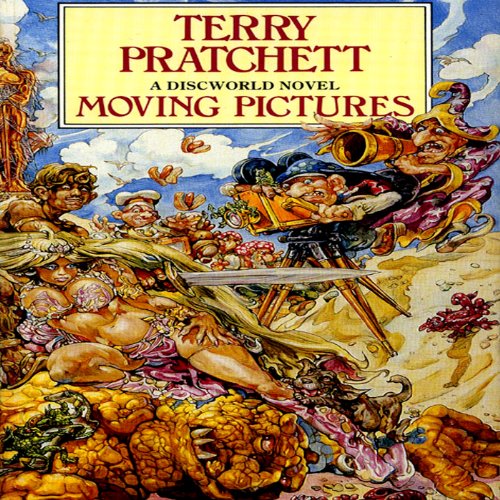 Moving Pictures: Discworld #10