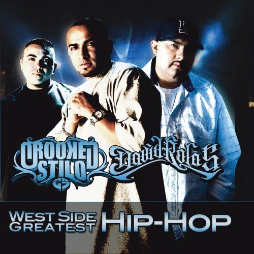 Crooked Stilo - West Side Greatest Hip-hop - Zortam Music